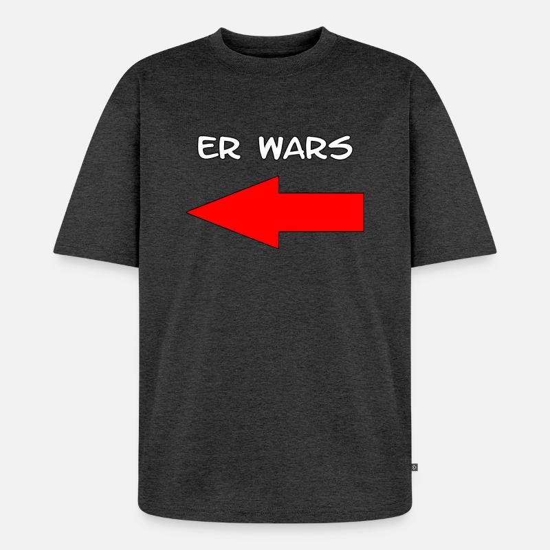 Er Wars Spruch mit Pfeil - Unisex Premium Oversized Bio T-Shirt - Anthrazit meliert