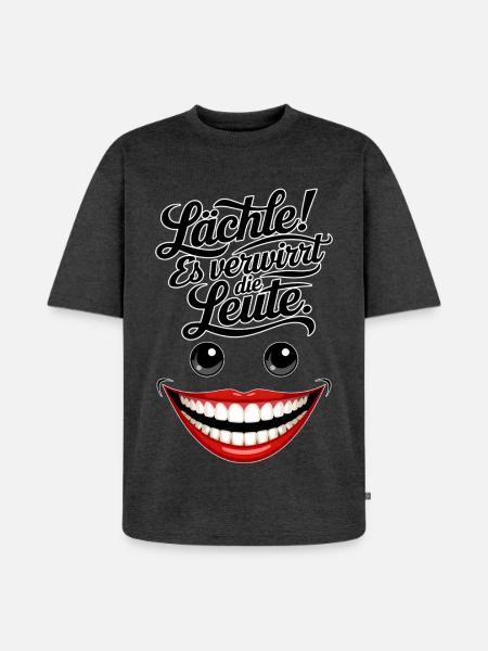 Always smiling - Unisex Premium Oversized Organic T-Shirt - heather anthracite