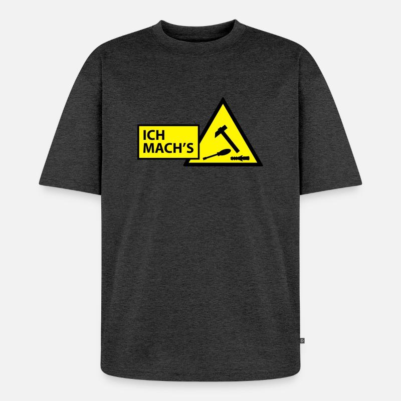 (ichmachs_handwerker) - Unisex Premium Oversized Bio T-Shirt - Anthrazit meliert