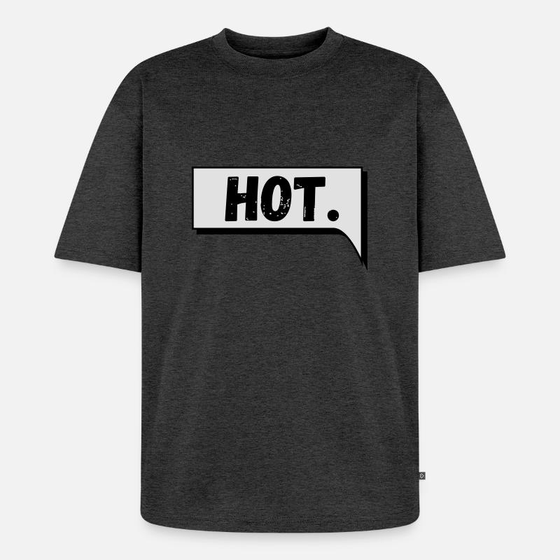 Comic Speech Bubble Hot - Unisex Premium Oversized Organic T-Shirt - heather anthracite