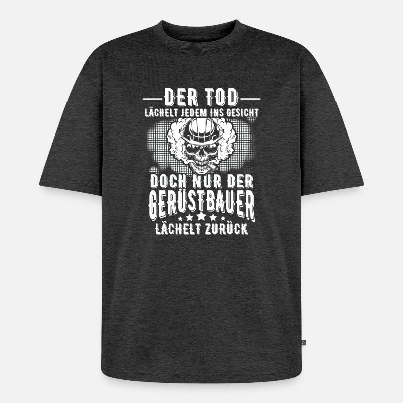Gerüstbauer - Unisex Premium Oversized Bio T-Shirt - Anthrazit meliert