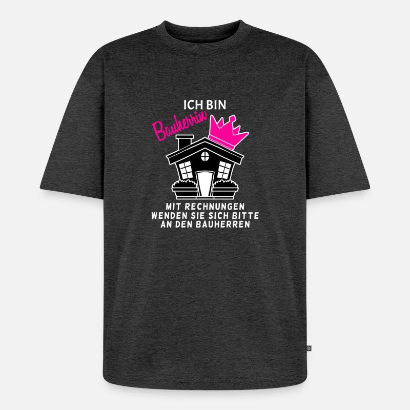 Bauherrin Geschenk - Unisex Premium Oversized Bio T-Shirt - Anthrazit meliert