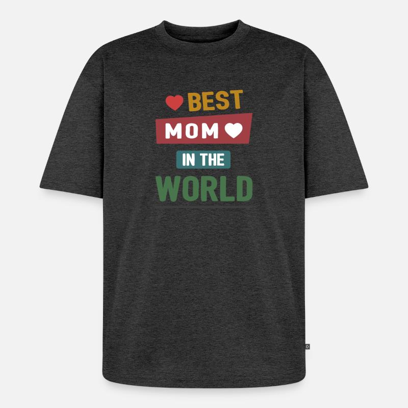Beste Mutter der Welt - Unisex Premium Oversized Bio T-Shirt - Anthrazit meliert