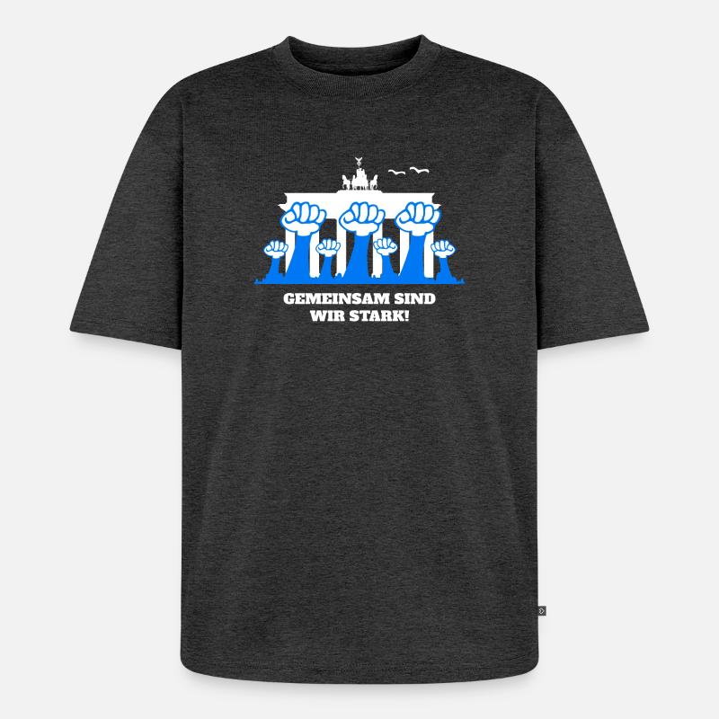 Gemeinsam sind wir Stark - Unisex Premium Oversized Bio T-Shirt - Anthrazit meliert