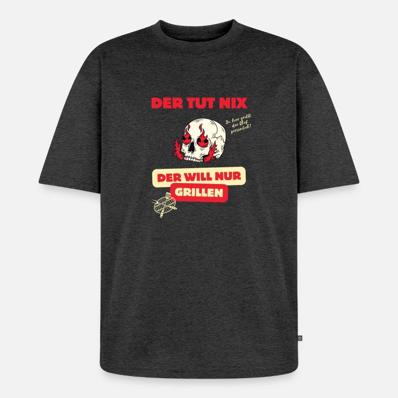 Skull und Grillspruch Design - Unisex Premium Oversized Bio T-Shirt - Anthrazit meliert