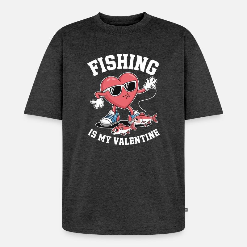 La pêche, c’est ma Saint-Valentin - T-shirt Premium bio oversize Unisexe - anthracite chiné