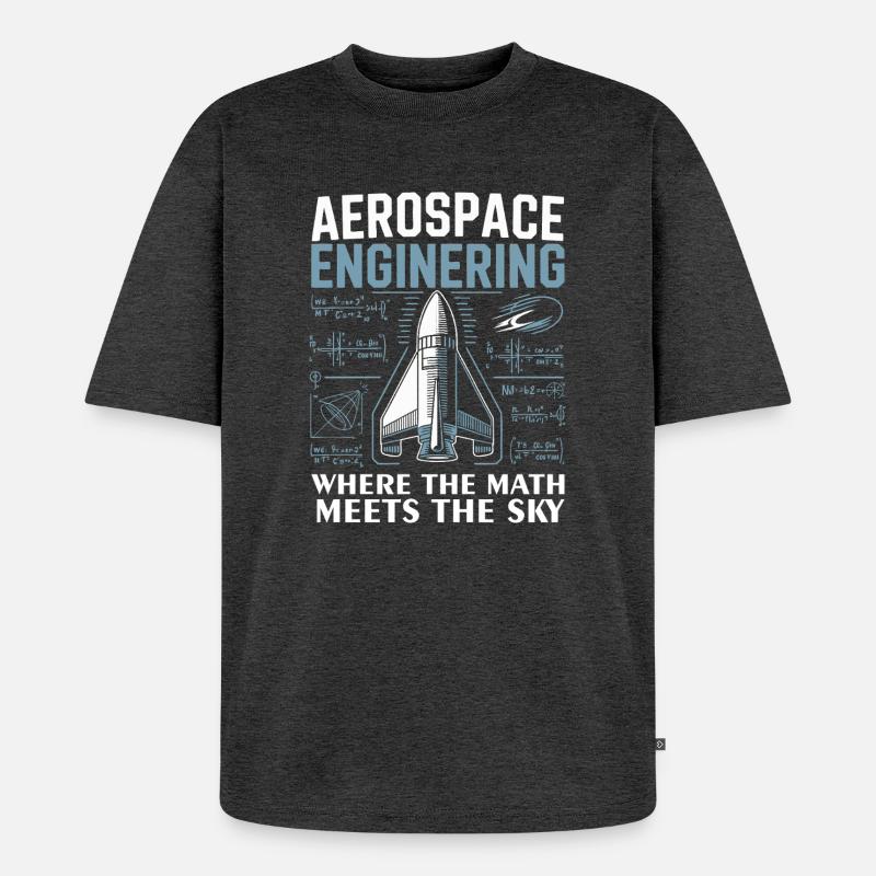 Aerospace Engineering Math Humor Design - Unisex Premium Oversized Organic T-Shirt - heather anthracite