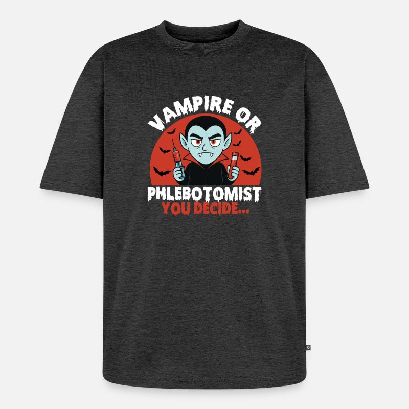 Vampir oder Phlebotomiker, du entscheidest... - Unisex Premium Oversized Bio T-Shirt - Anthrazit meliert