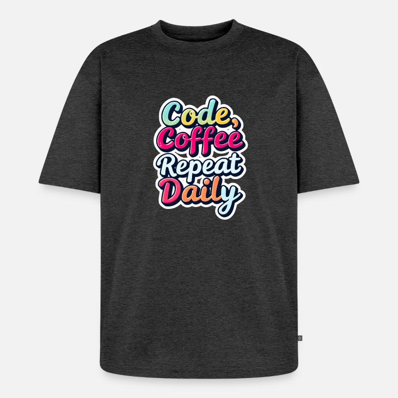 Code Sleep Debug Repeat Programmer Shirt - T-shirt Premium bio oversize Unisexe - anthracite chiné