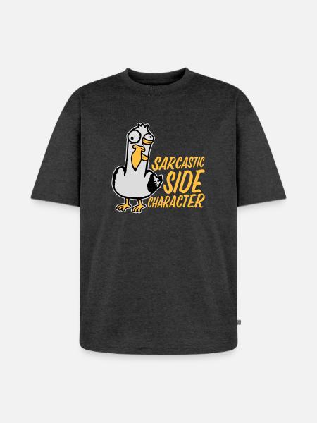 Crazy Seagull Sarcastic Side Character Funny - Unisex Premium Oversized Organic T-Shirt - heather anthracite