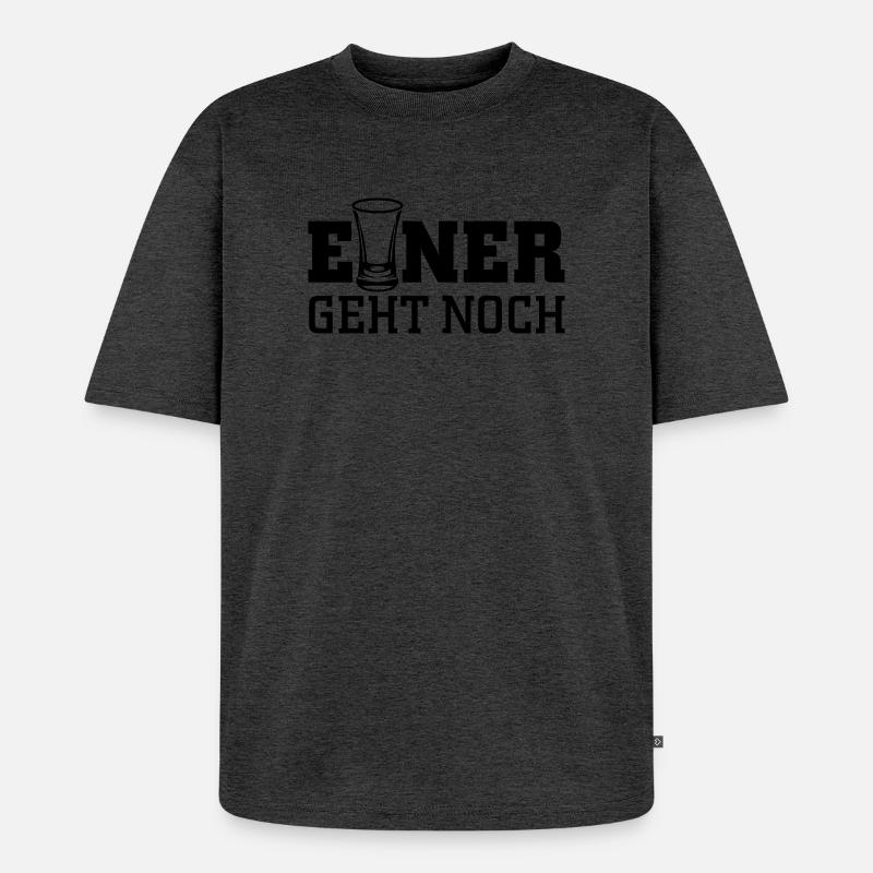 Einer geht noch - Unisex Premium Oversized Bio T-Shirt - Anthrazit meliert