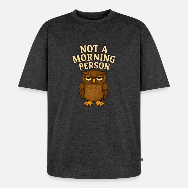 Morgenmuffel Eule - Unisex Premium Oversized Bio T-Shirt - Anthrazit meliert