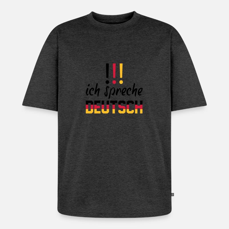 ich_spreche_deutsch - Unisex Premium Oversized Bio T-Shirt - Anthrazit meliert