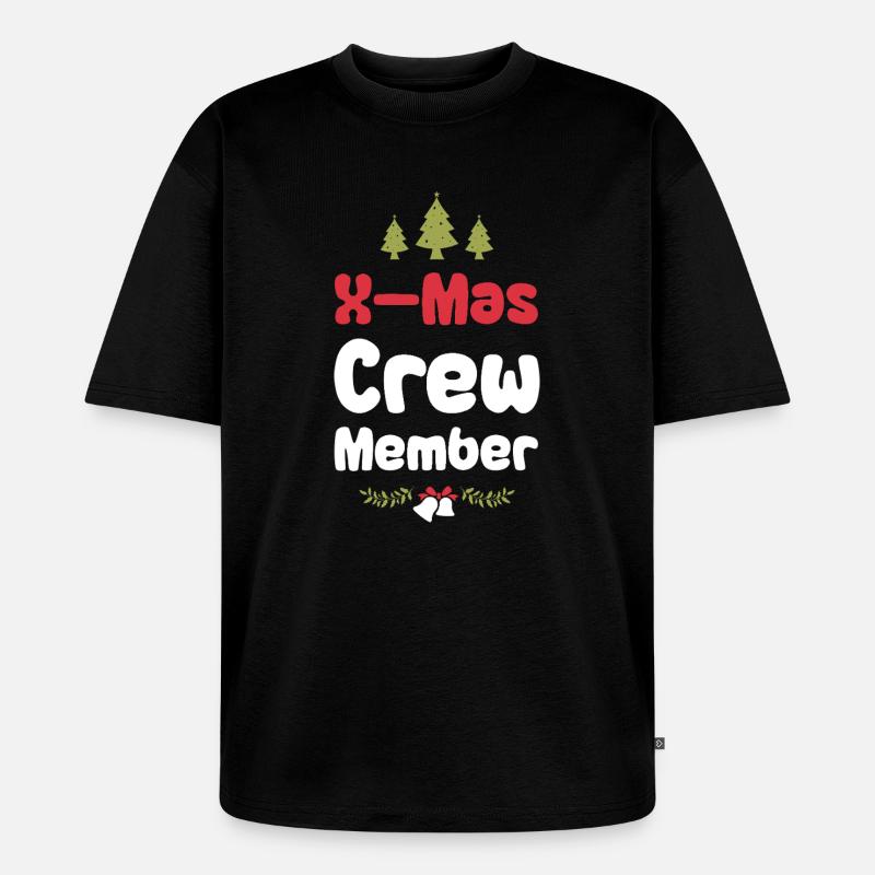 X-Mas Crew Mitglied - Unisex Premium Oversized Bio T-Shirt - Schwarz