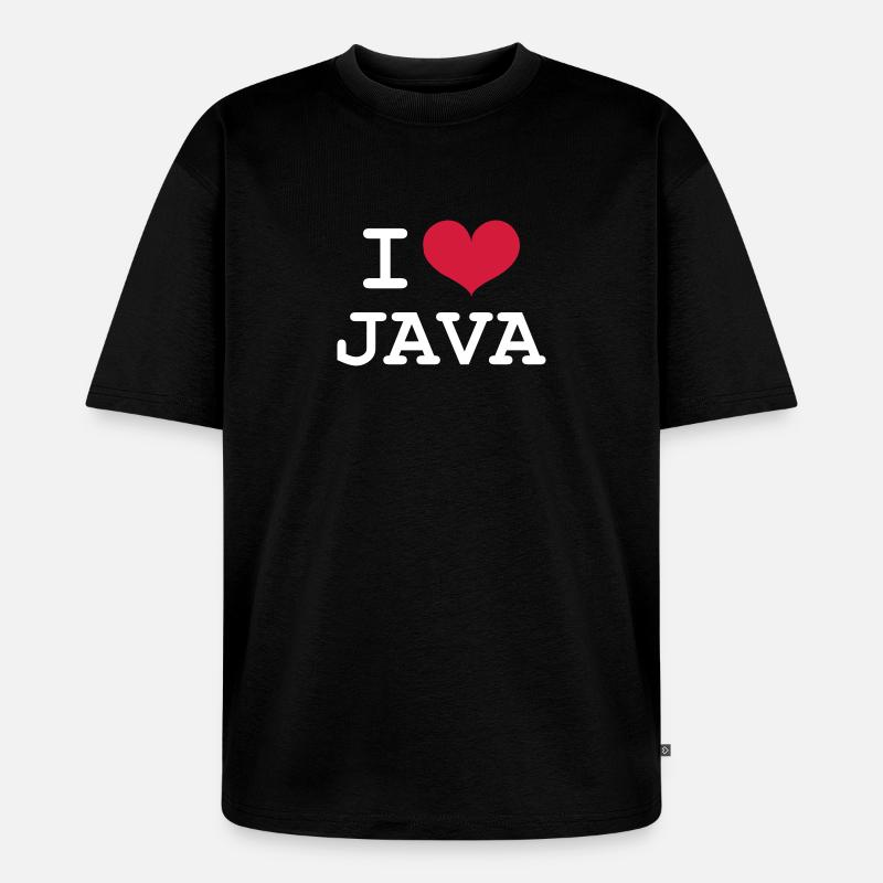 I Love Java - T-shirt Premium bio oversize Unisexe - noir