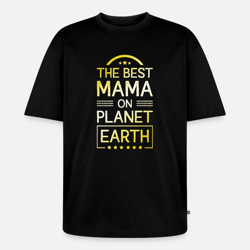 Beste Mama Spruch Mutter Mom - Unisex Premium Oversized Bio T-Shirt - Schwarz