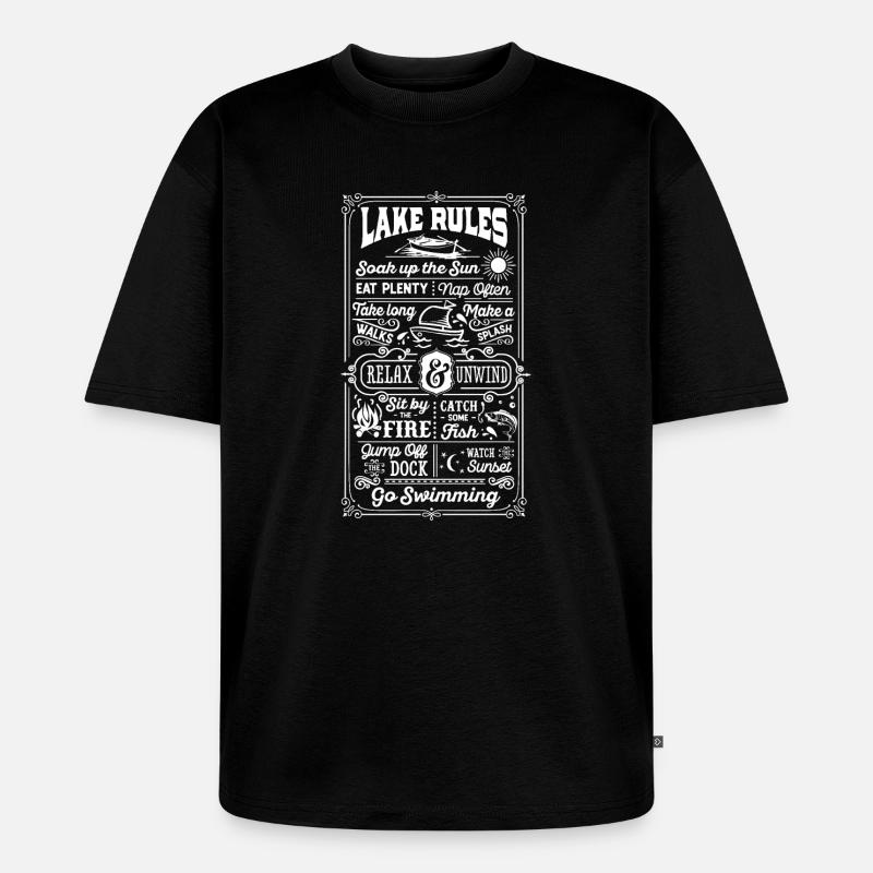 Lake Rules - Unisex Premium Oversized Bio T-Shirt - Schwarz