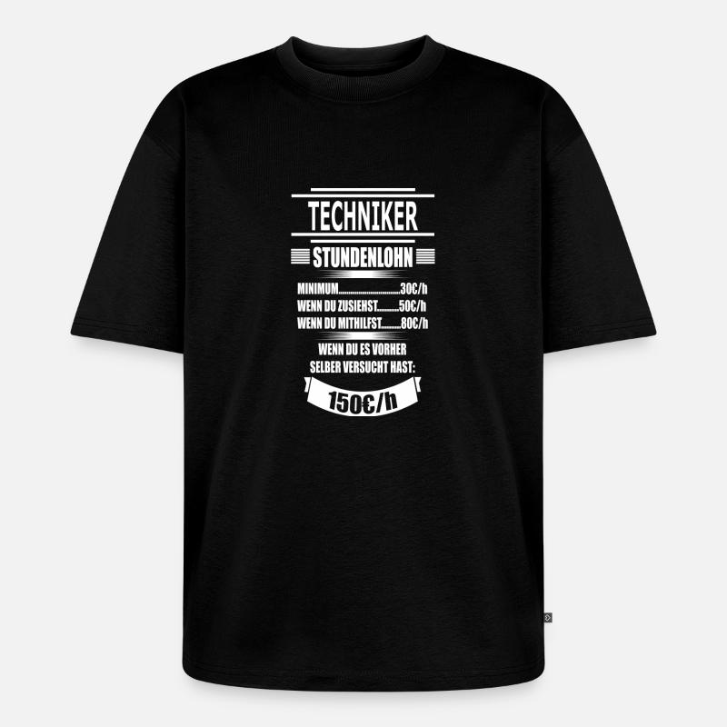 TECHNIKER - Unisex Premium Oversized Bio T-Shirt - Schwarz