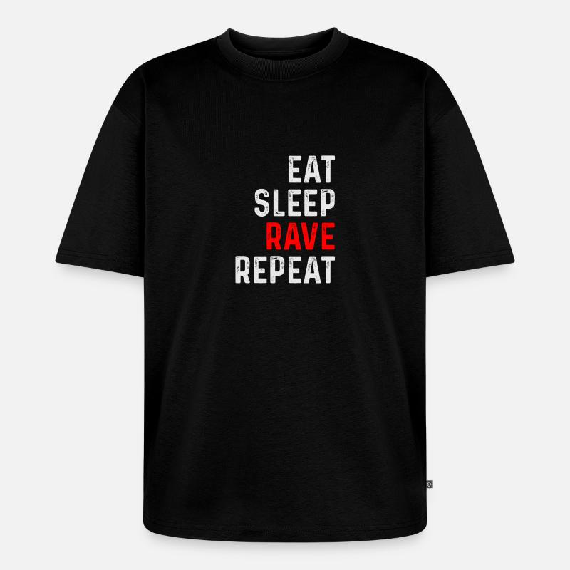 RAVE REPEAT - Unisex Premium Oversized Bio T-Shirt - Schwarz