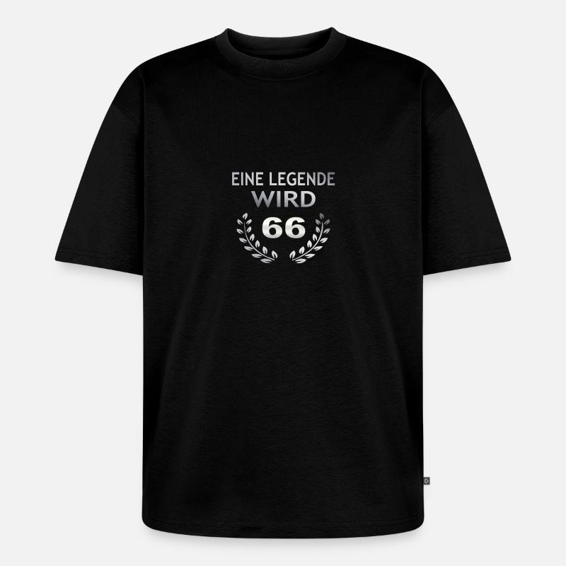 Eine Legende wird 66 - Unisex Premium Oversized Bio T-Shirt - Schwarz
