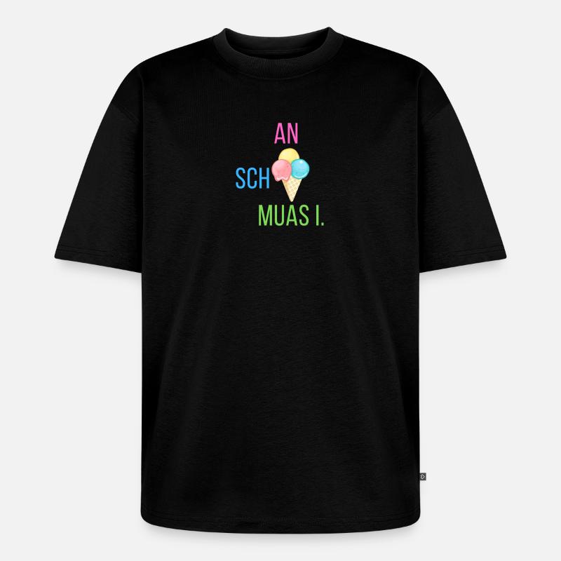 An scheiß muas i - Statement - Unisex Premium Oversized Bio T-Shirt - Schwarz
