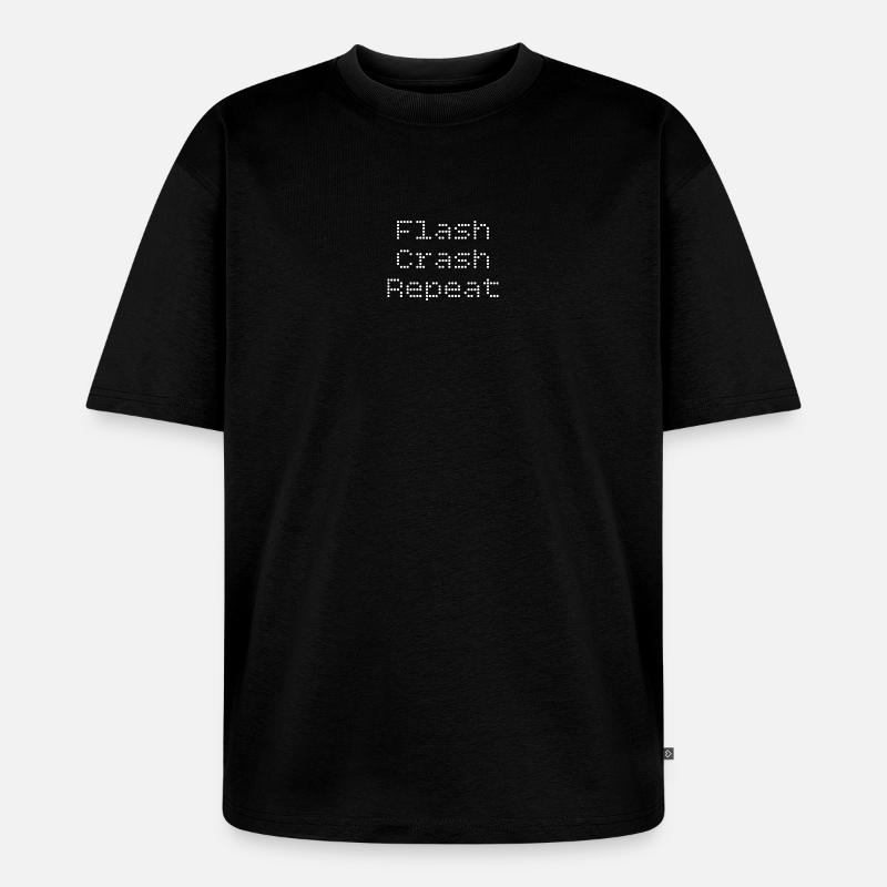 Flash. Crash. Repeat. - Unisex Premium Oversized Bio T-Shirt - Schwarz