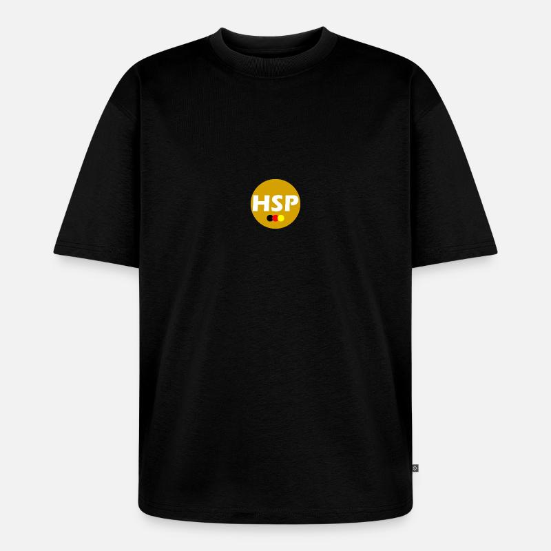 HSP - Unisex Premium Oversized Bio T-Shirt - Schwarz
