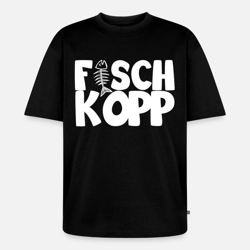 Fischkopp - Unisex Premium Oversized Bio T-Shirt - Schwarz