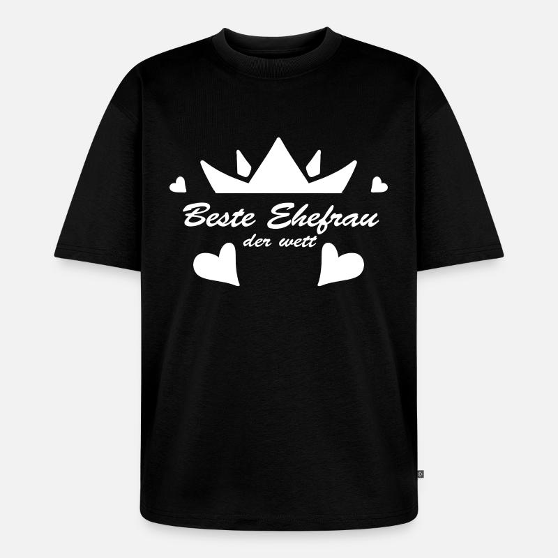 Beste Ehefrau - Unisex Premium Oversized Bio T-Shirt - Schwarz
