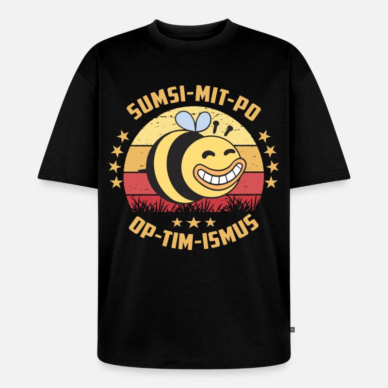 Optimismus oder Sumsi mit Po - Unisex Premium Oversized Bio T-Shirt - Schwarz