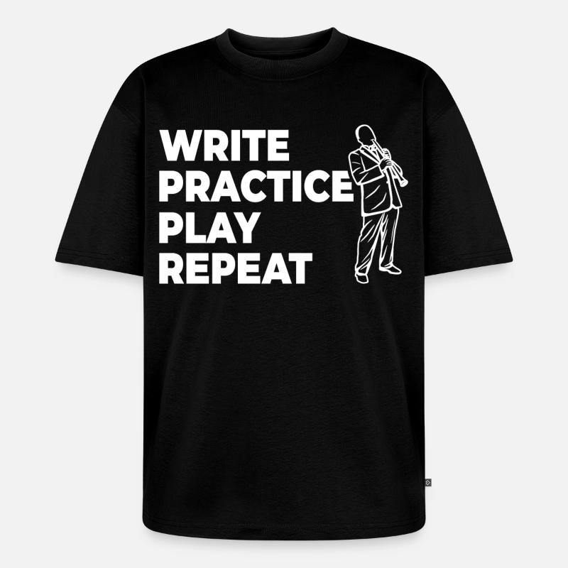 Writing, practicing, playing, repeating - Unisex Premium Oversized Organic T-Shirt - black