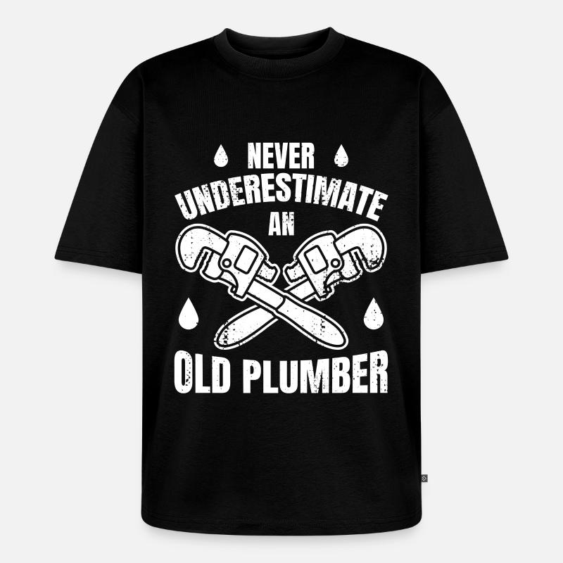 Never Underestimate An Old Plumber - Unisex Premium Oversized Bio T-Shirt - Schwarz