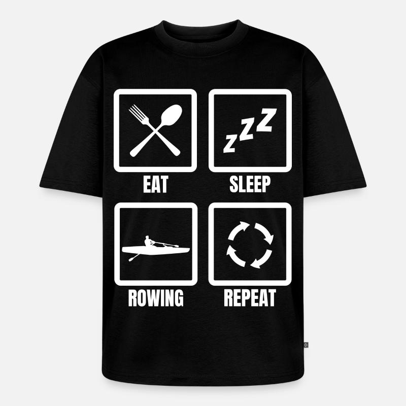 Manger, dormir, ramer, répéter - T-shirt Premium bio oversize Unisexe - noir