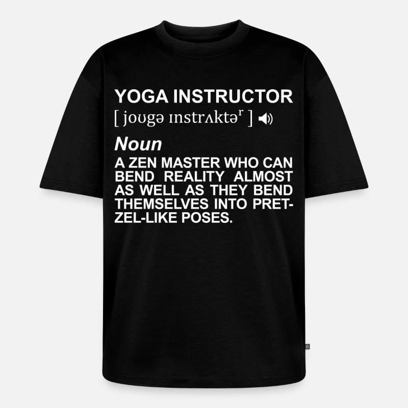 Yogalehrer Definition - Unisex Premium Oversized Bio T-Shirt - Schwarz