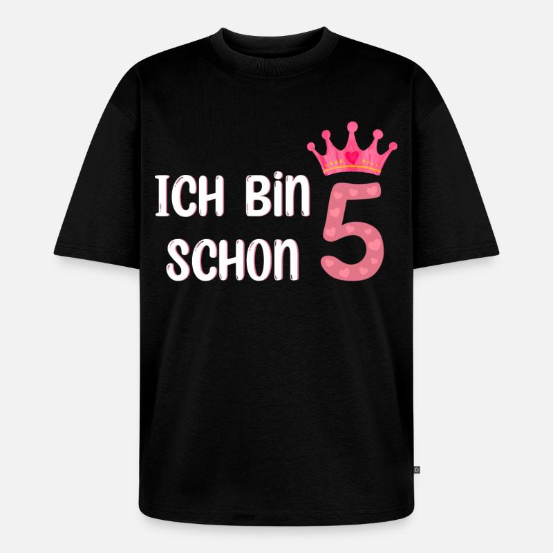 ich bin schon 5 - Unisex Premium Oversized Bio T-Shirt - Schwarz