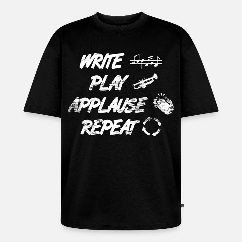writing, playing, applause, repeating - Unisex Premium Oversized Organic T-Shirt - black