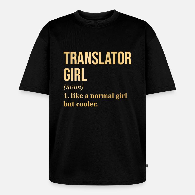 Translator - Unisex Premium Oversized Bio T-Shirt - Schwarz