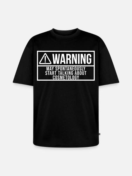 Cosmetology Cosmetology Cosmetology - Unisex Premium Oversized Organic T-Shirt - black