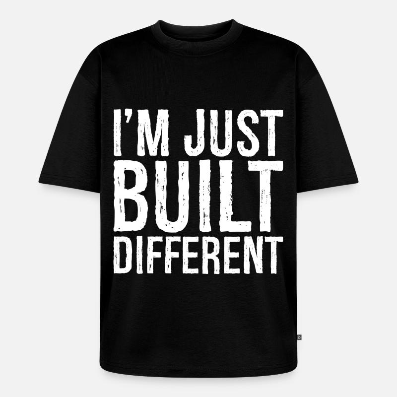Je suis juste construit différemment - T-shirt Premium bio oversize Unisexe - noir