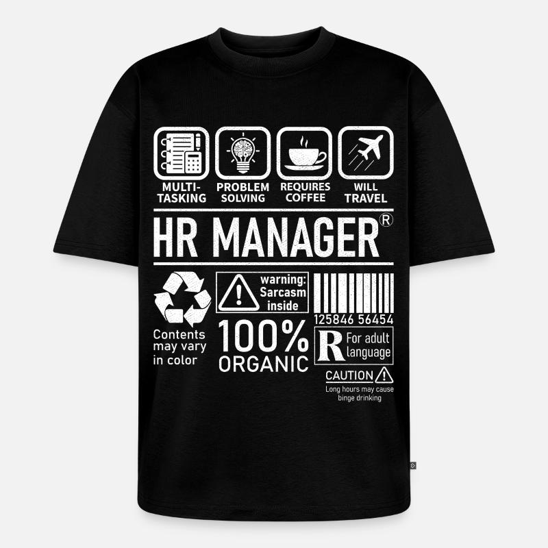 Hr Manager multi tasking problem solving - Unisex Premium Oversized Bio T-Shirt - Schwarz