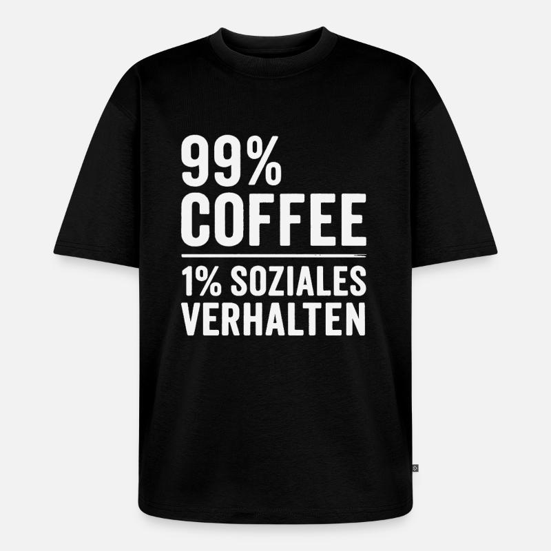 99 % Kaffee - Unisex Premium Oversized Bio T-Shirt - Schwarz