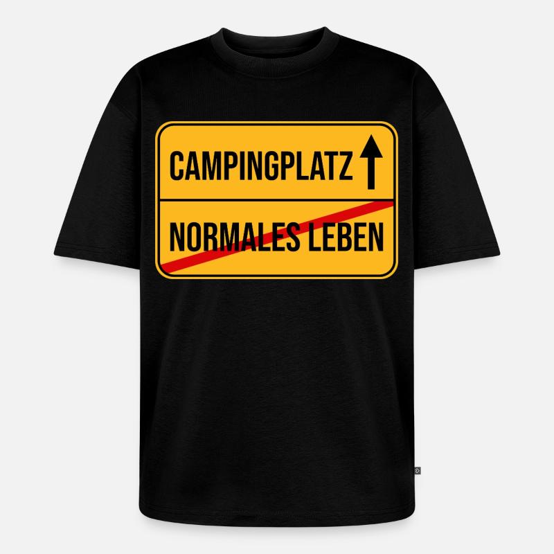 Campingplatz Warnhinweis Design - Unisex Premium Oversized Bio T-Shirt - Schwarz