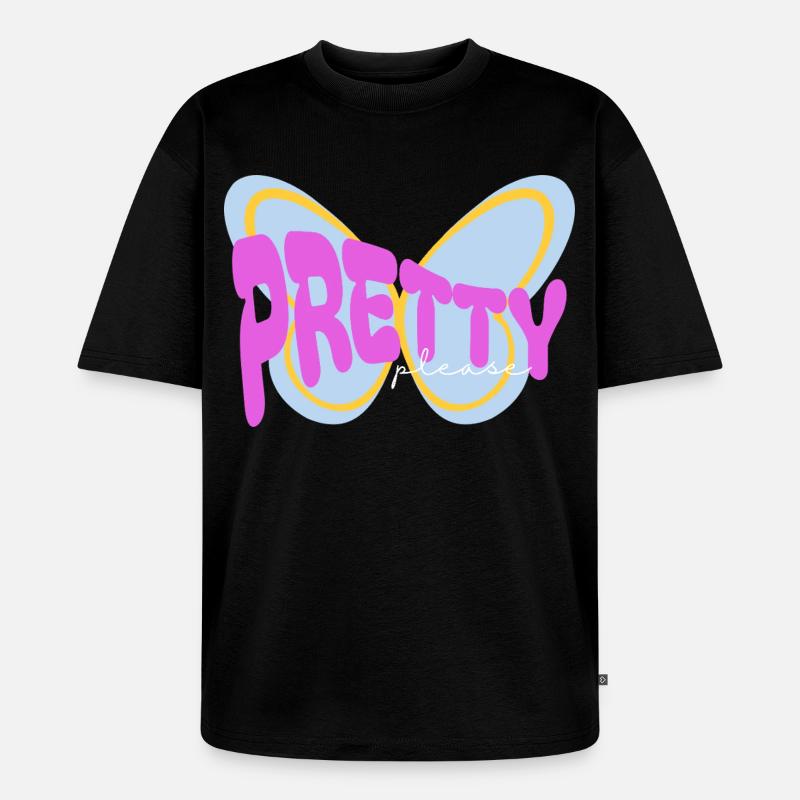 "Pretty please" sarkastisches Print Design - Unisex Premium Oversized Bio T-Shirt - Schwarz