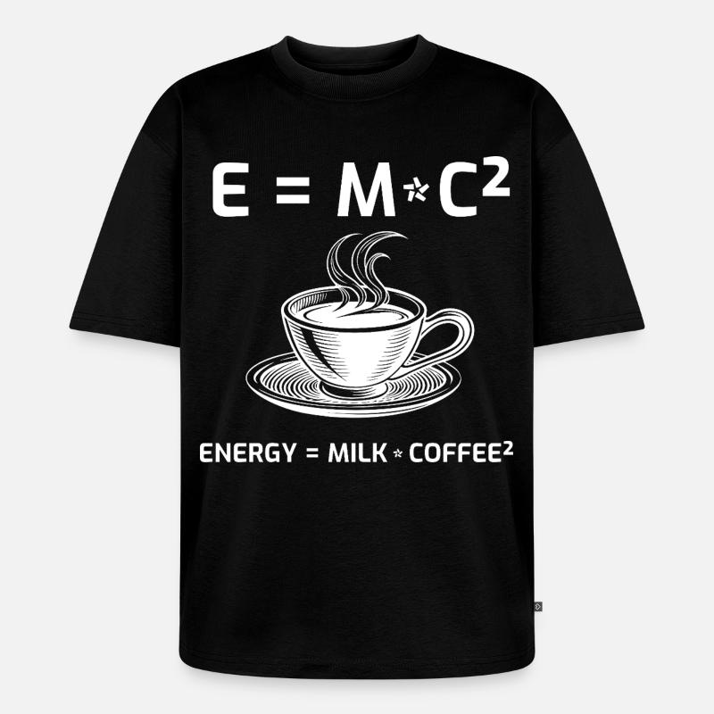 Kaffeetrinker Kaffeeformel E=MC2 - Unisex Premium Oversized Bio T-Shirt - Schwarz