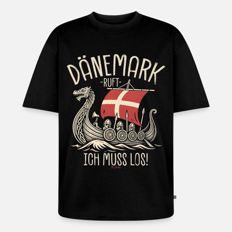 Dänemark ruft ich muss los Spruch - Unisex Premium Oversized Bio T-Shirt - Schwarz