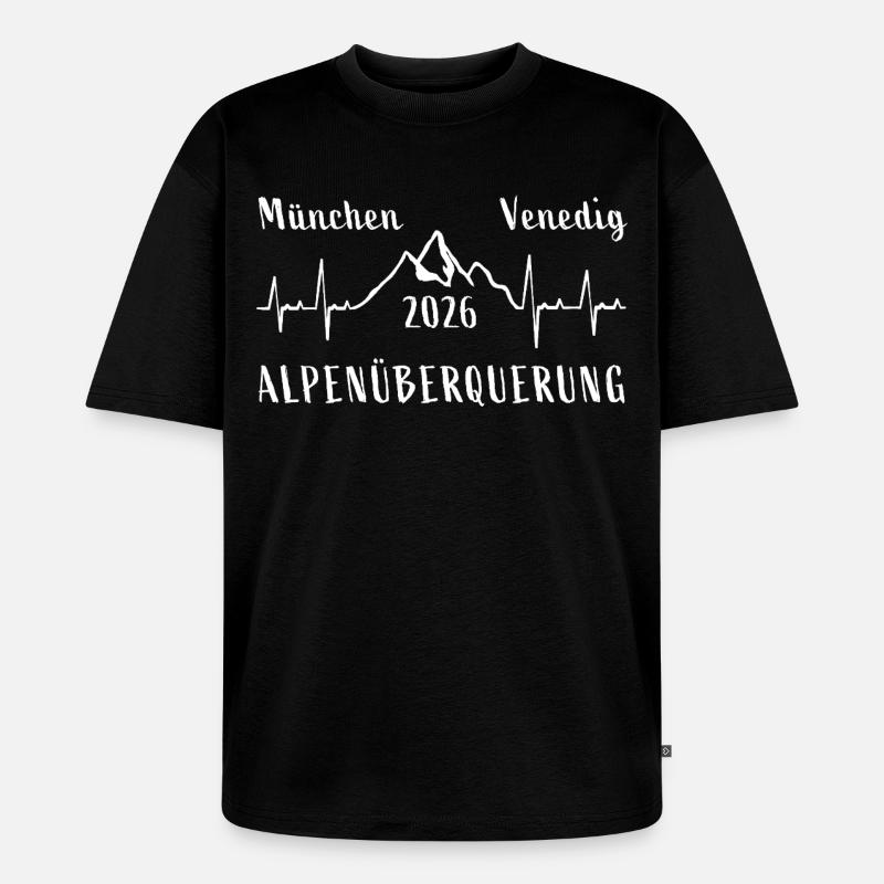 Alpenüberquerung E5 2026 München Venedig - Unisex Premium Oversized Bio T-Shirt - Schwarz