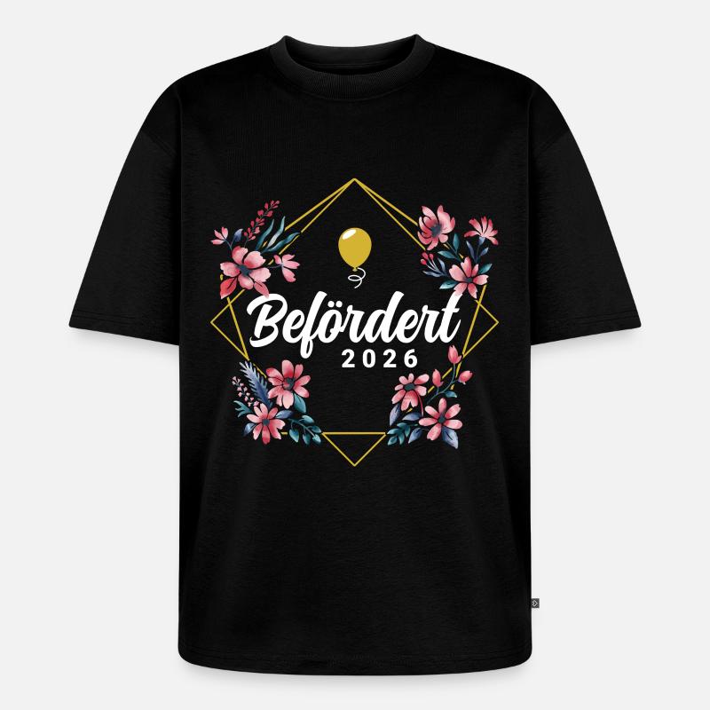Befördert 2026 - Unisex Premium Oversized Bio T-Shirt - Schwarz