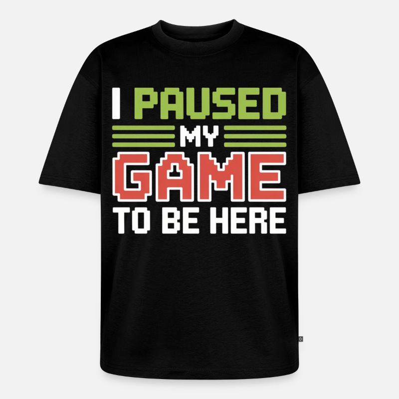 Pause : Mon jeu interrompu - T-shirt Premium bio oversize Unisexe - noir