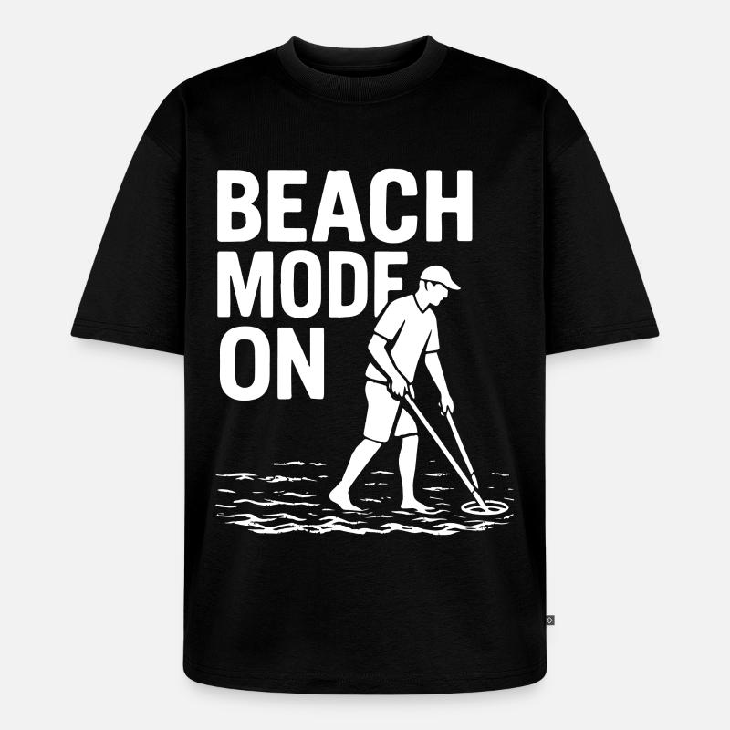 Beach-Modus auf Funny Metal Detecting-Design - Unisex Premium Oversized Bio T-Shirt - Schwarz
