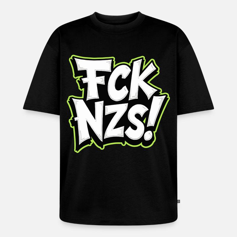 FCK NZS Statement gegen Rassismus - Unisex Premium Oversized Bio T-Shirt - Schwarz
